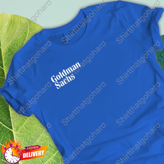 Goldman Sachs Shirts