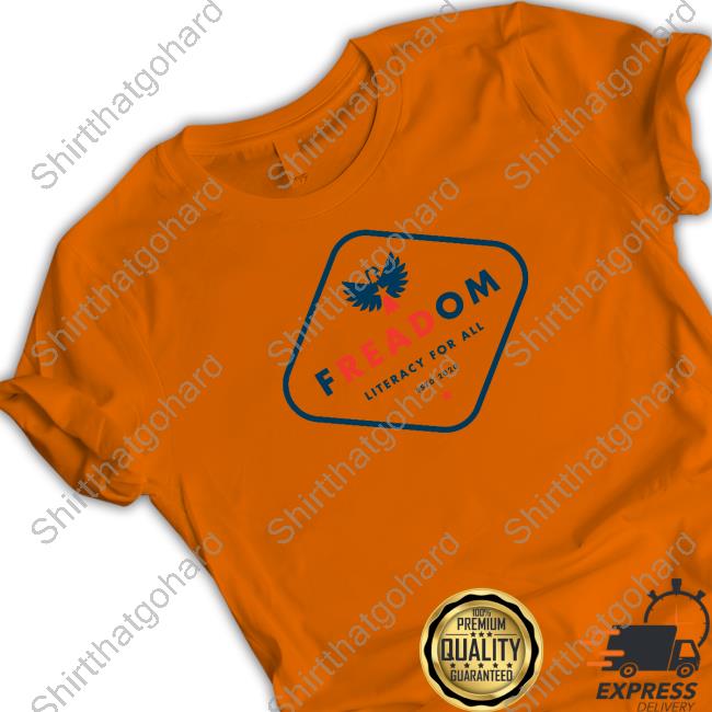 Official Freadom Literacy For All Estd 2020 Tee Shirt