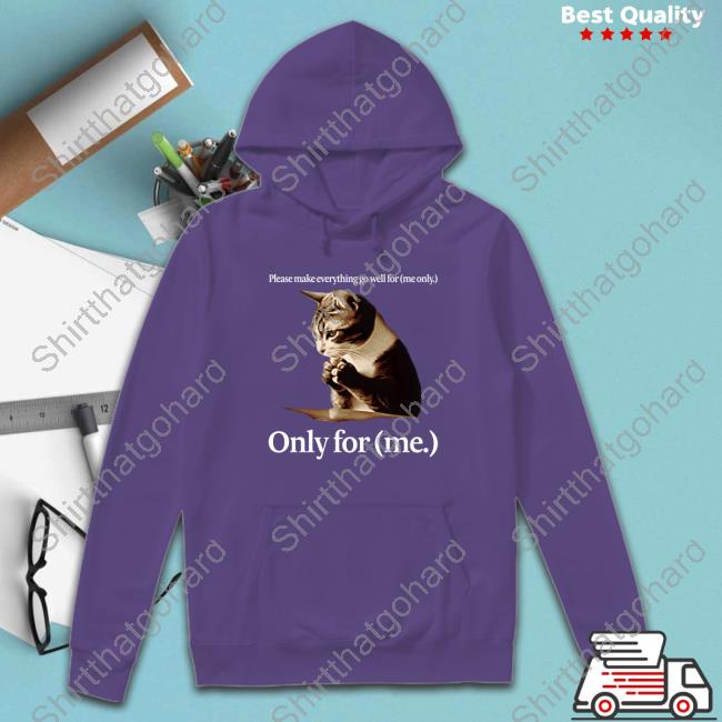 Official Eternallino Cat Please Make Everything Go Well For Me Only Only For Me T-Shirt