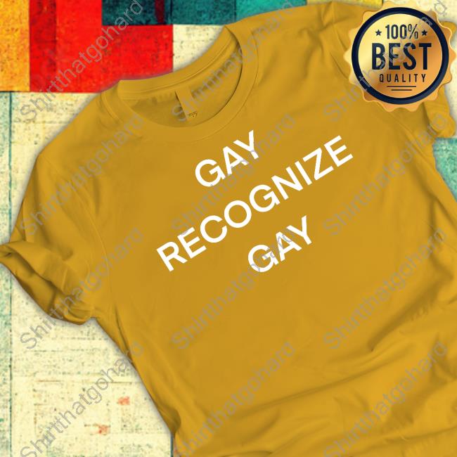 Official Raw Paw Shop Gay Recognize Gay T-Shirt By Dirty Laundry