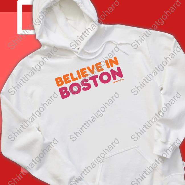 Official Sully's Brand Believe In Boston X Dunkin Shirt