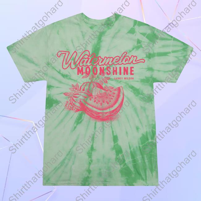 Lainey Wilson Watermelon Moonshine Shirts