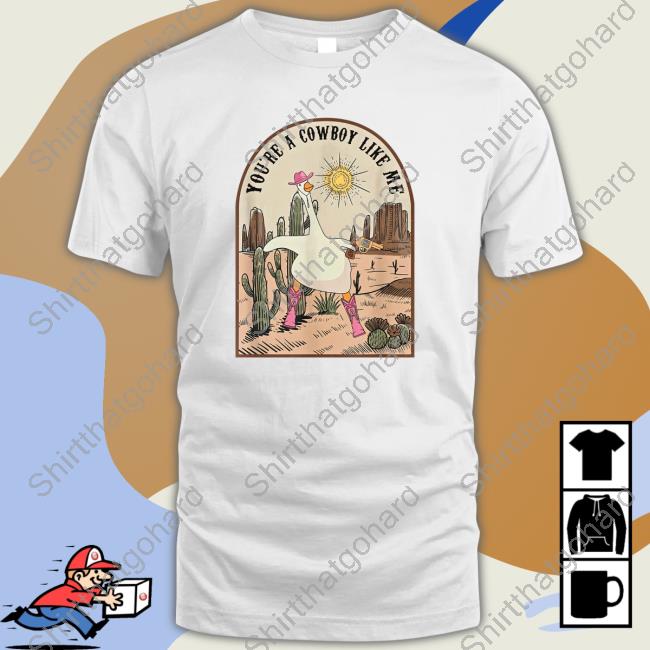 Official stonedswifties You're A Cowboy Like Me Pink Cowgirl Duck Long Sleeve Tee