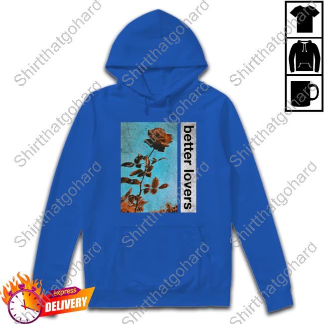 Official Better Lovers Flowers Tee