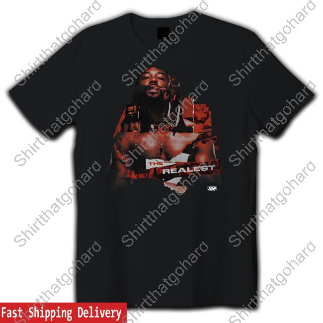 Official Aew Shop Swerve Strickland The Realest Shirt