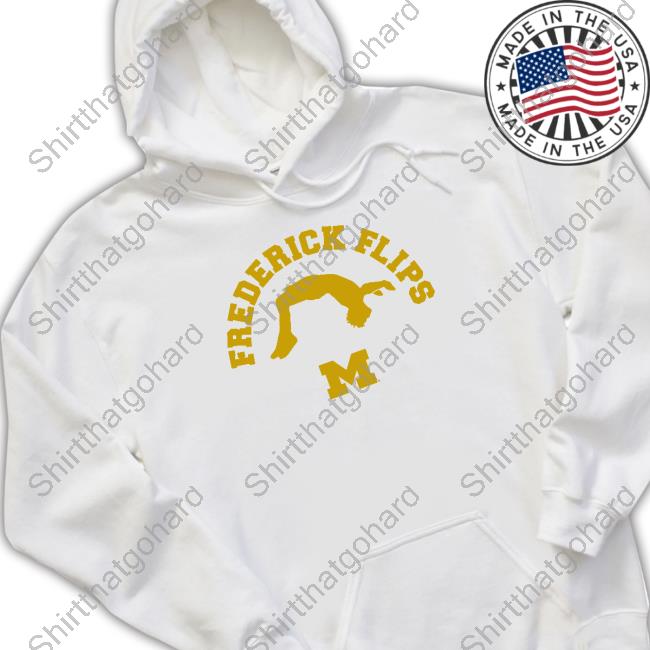 Breakingt Michigan Gymnastics Frederick Flips Shirt