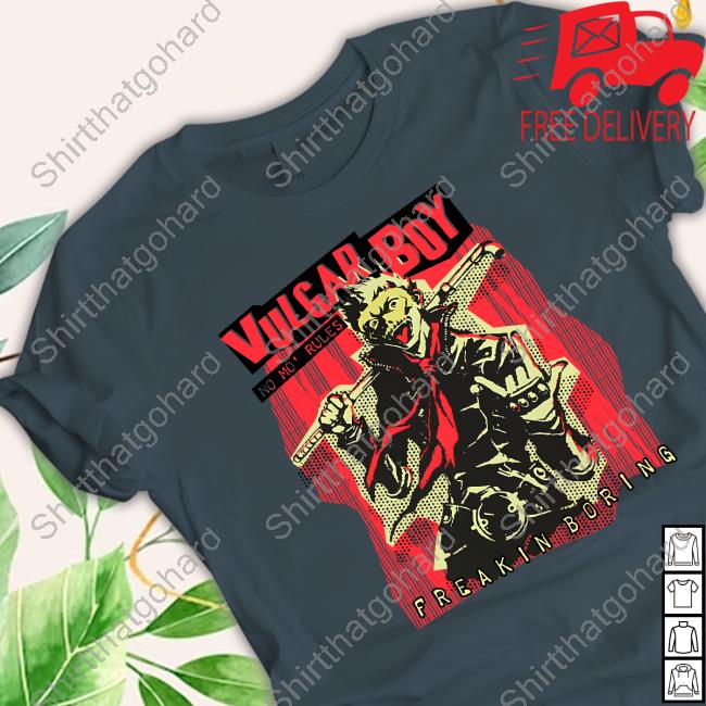 Vulgar Boy Freakin Boring No Mo Rules Sweatshirt