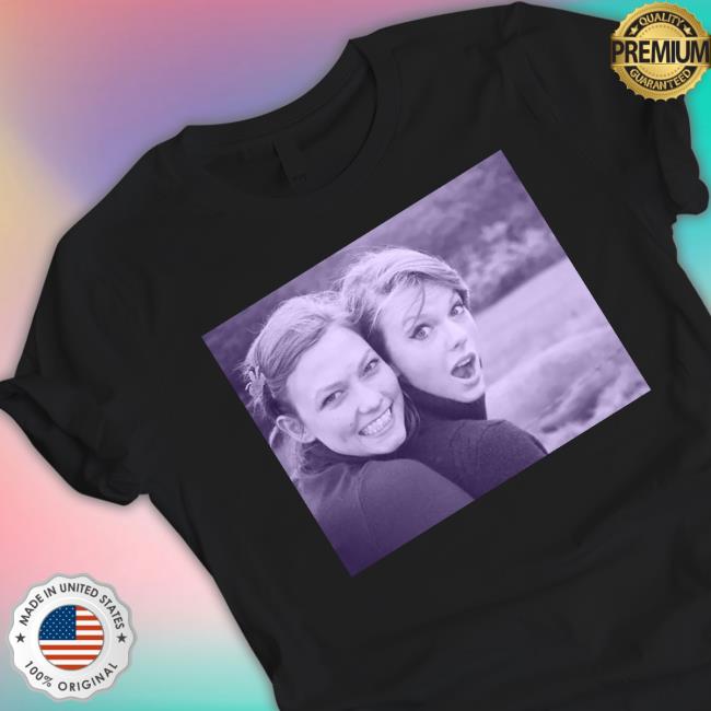 Official Taylor Swift And Karlie Kloss Hoodie