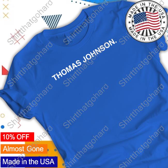 Thomas Johnson Shirts