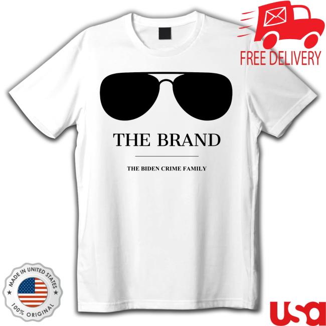 Joe Biden is The Brand Shirt