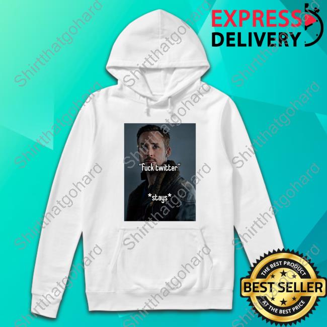 Official Fuck Twitter Stays T Shirts
