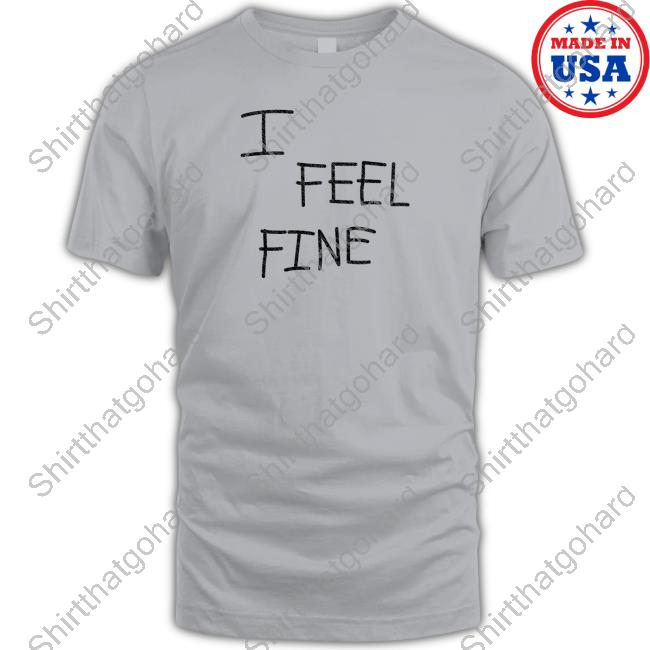 Timmy I Feel Fine Long Sleeve Tee