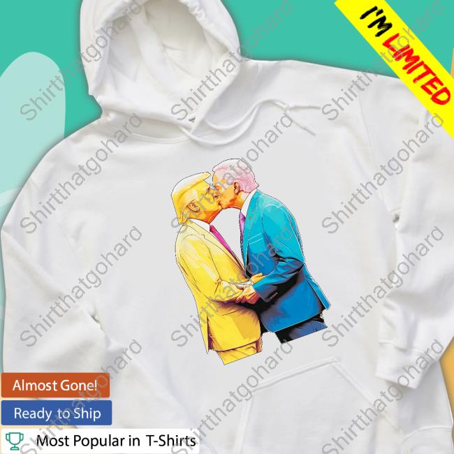 Official Biden And Trump Kissing T Shirts