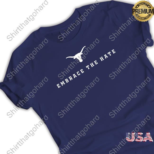 Universitycoop Merch Champion Texas Longhorns Embrace The Hate Sweatshirt