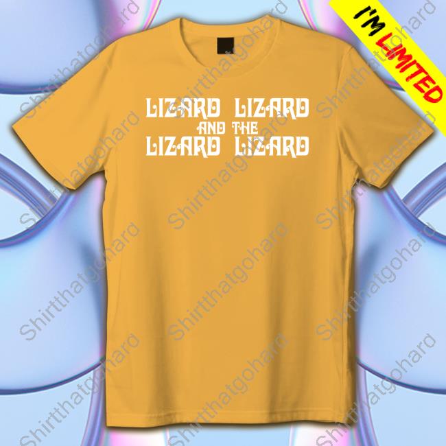 Tree Lawn Girl Lizard Lizard And The Lizard Lizard Shirts