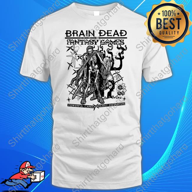 Official Weare Brain Dead Merch Fantasy Games Shirts