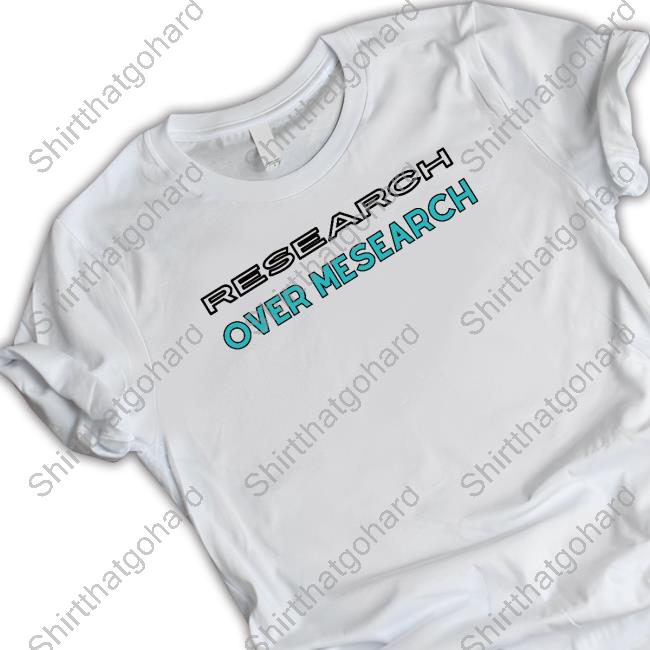 The Conscious Lee Research Over Mesearch Shirt