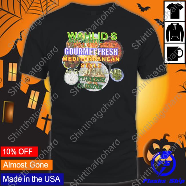 Wahlid's Authentic Hot And Sizzly Gourmet Fresh Mediterranean Style Afghan Grill And Turkish Cuisine Hoodie