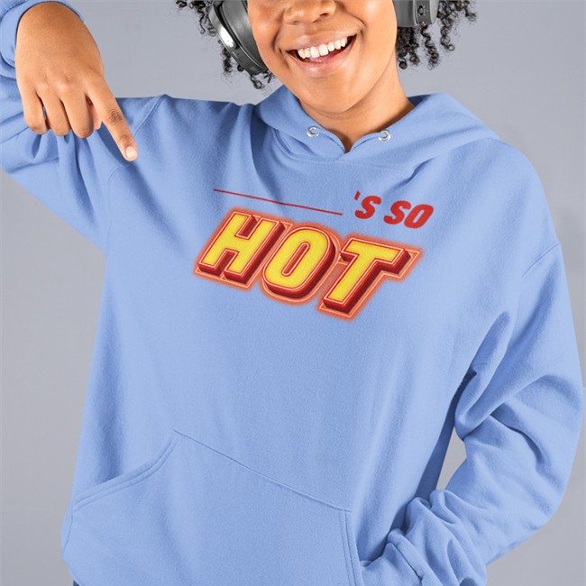 Fletcher Becky’s So Hot Hoodie Finding Fletcher Merch