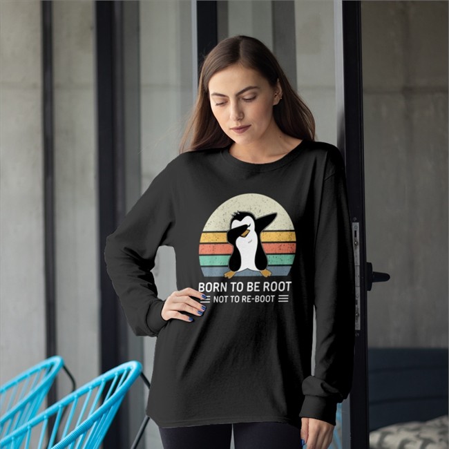 Born To Be Root Not To Re Boot Shirts
