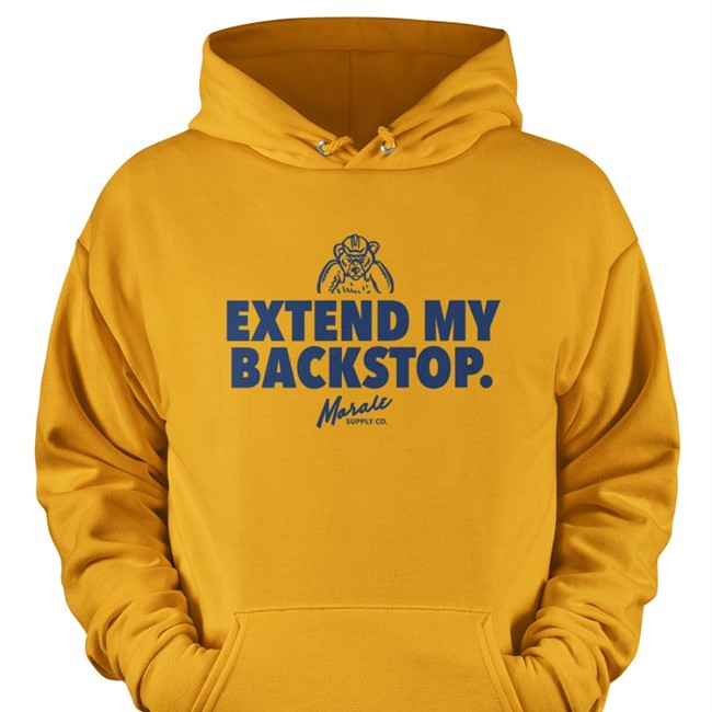Dom Extend My Backstop Shirt Moralesupplyco