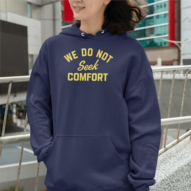 Mike Tomlin We Do Not Seek Comfort Shirt Tomlin’s Pittsburgh Steelers Brooke Pryor