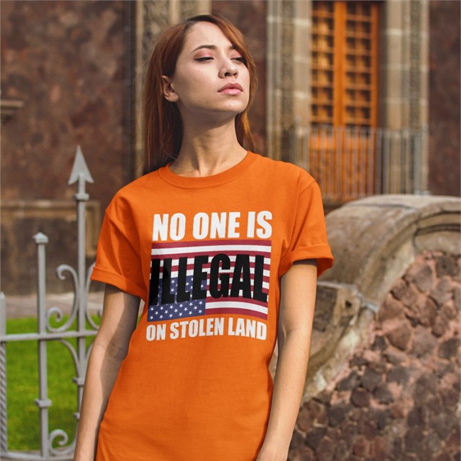 No One Is Illegal On Stolen Land Tee Shirt One Buy Click Shop