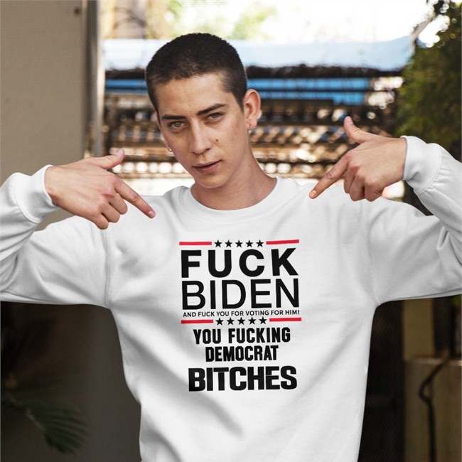 Fuck Biden And Fuck You For Voting For Him Hoodie