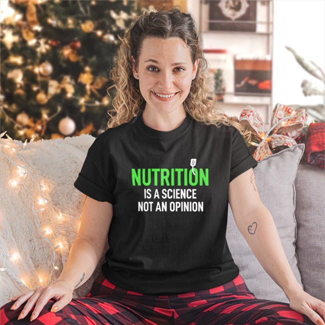 Nutritionmatters Nutrition Is A Science Not An Opinion Shirt Paul Wischmeyer