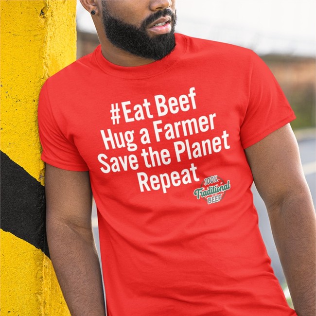 Eat Beef Hug A Farmer Save The Planet Repeat 100% Traditional Beef T Shirt Freethe74462554