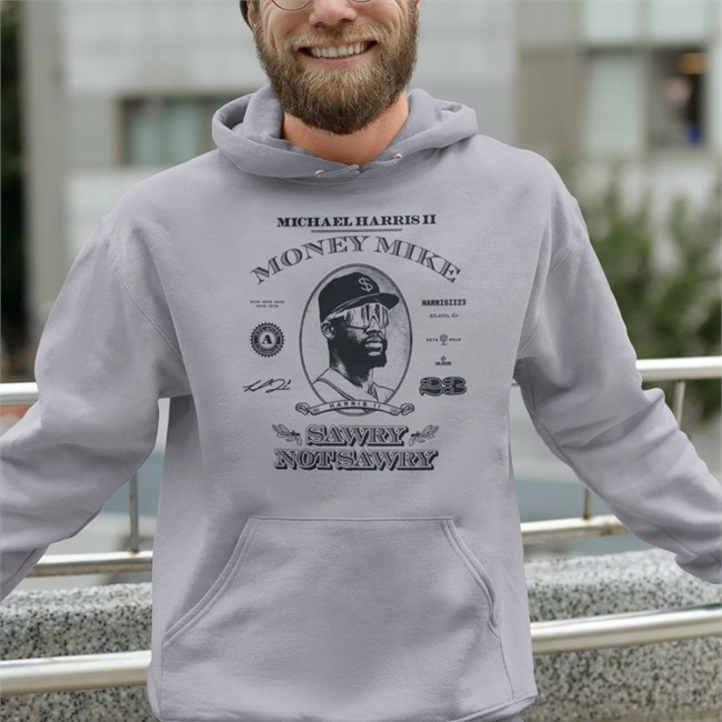 Roto Wear Merch Ozzie Money Mike Sawry Not Sawry Hoodie White Dren Braves