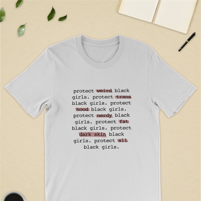 Legendary Rootz Store Protect All Black Girls Weird Trans Hood Nerdy Fat Dark Skin All Shirt Short Stack