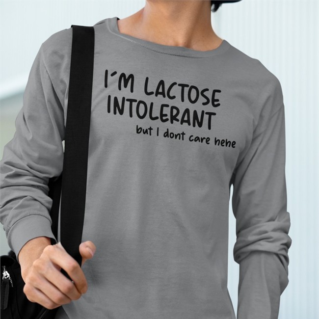 Doodlelotl I'm Lactose Intolerant But I Dont Care Hehe T Shirts