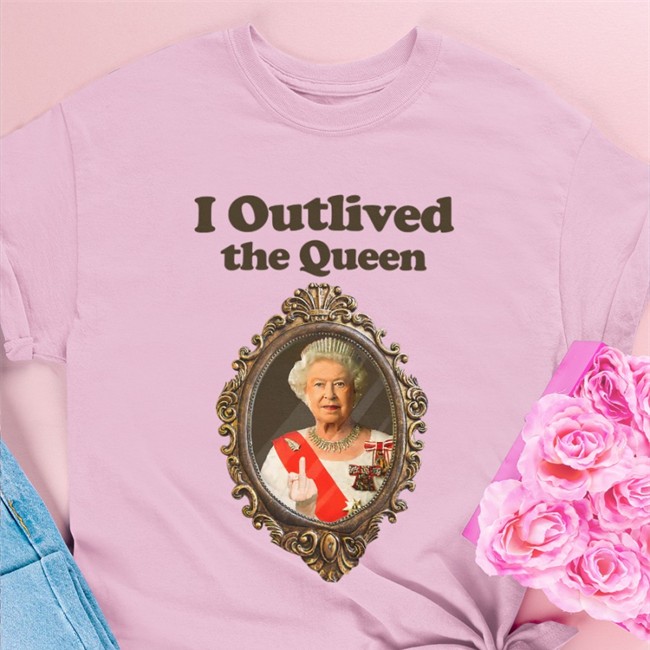 I Outlived The Queen Tee