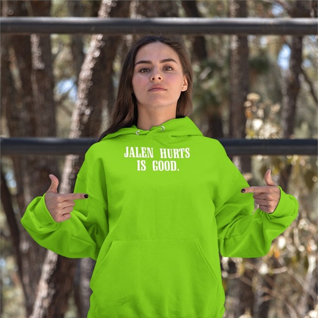 Jalen Hurts Is Good Shirts