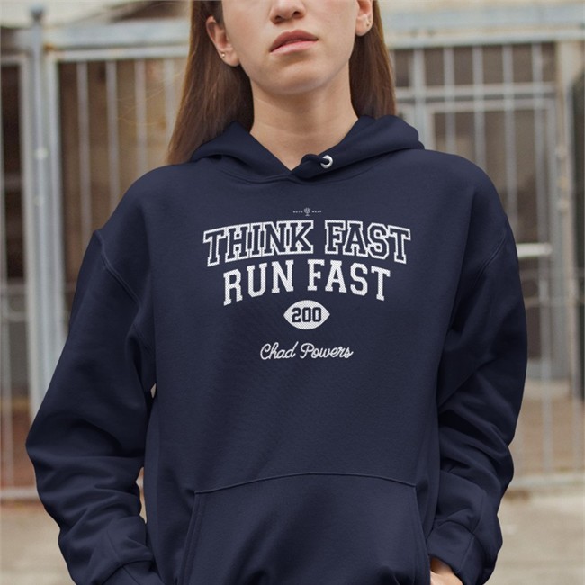 Think Fast Run Fast Hoodie