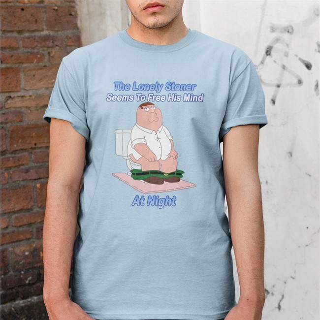 Peter Griffin The Lonely Stoner Seems To Free His Mind At Night T Shirt Might Be Cursed