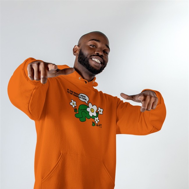 If Sad Was A Drug I'd Be High As Fuck Tee Shirt Shirts That Go Hard