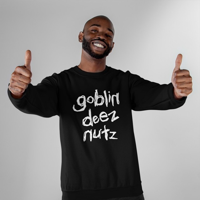 Goblin Deez Nutz Crewneck Sweatshirt Goblintownwtf
