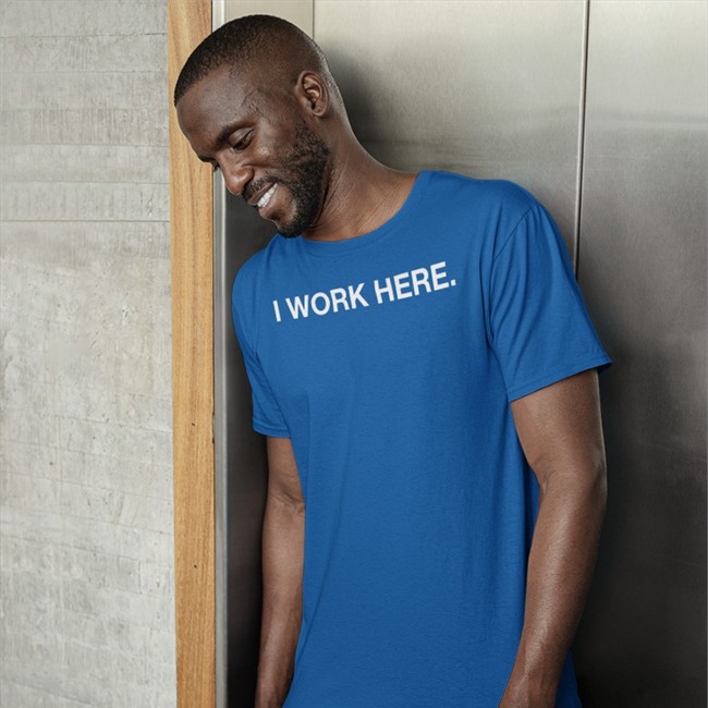 I Work Here Shirts Obvious Shirts Shop