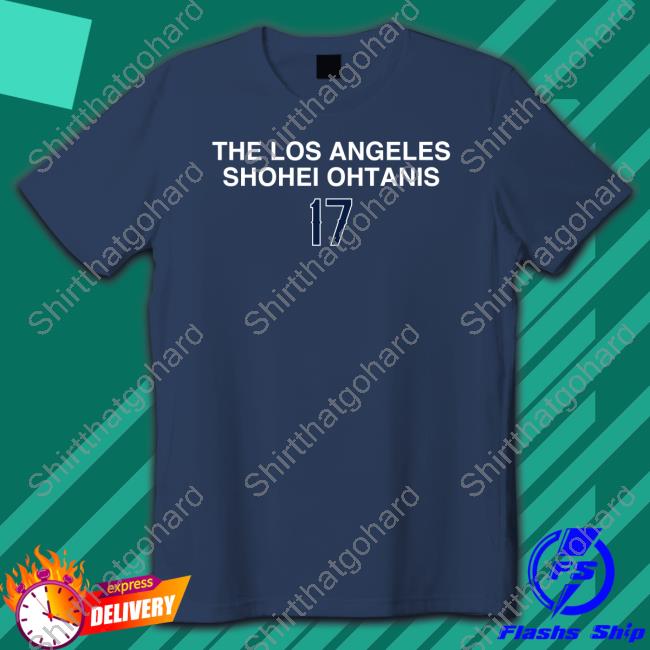 Official The Los Angeles Shohei Ohtanis 17 Hoodie