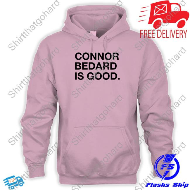 Official Obvious Shirts Shop Connor Bedard Is Good Long Sleeve Tee