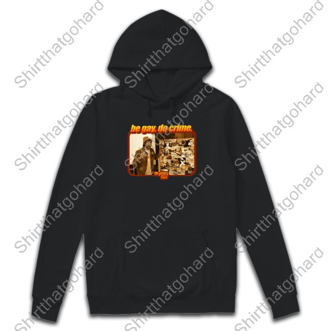 Official Society6 Merch Be Gay Do Crime Mystery Files Shirt