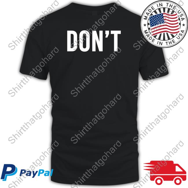Catawampus Ink Shop Dont Boxy Shirt