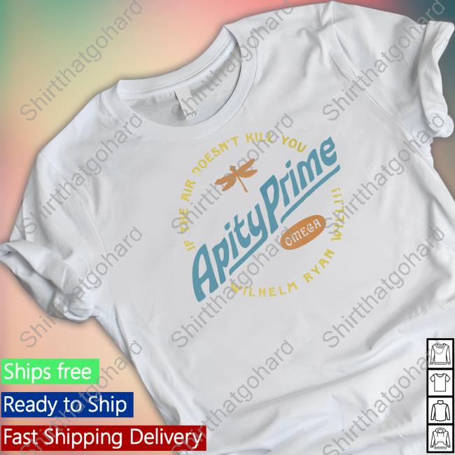 Official Coheed And Cambria Store Apity Prime If The Air Doesn't Kill You Wilhelm Ryan Will Shirt