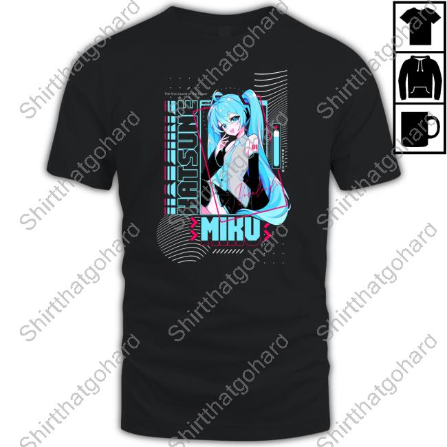 The First Sound Of The Future Hatsune Miku Shirts