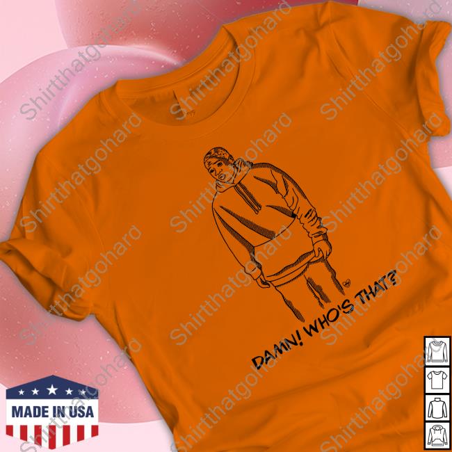 Official Talk Ville Shop Damn Who's That Shirts