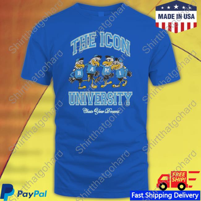 Official Ramitheicon Merch The Icon University Chase Your Dreams Tee Shirt