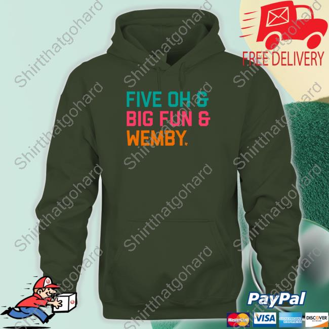 Breakingt Five Oh & Big Fun & Wemby Hoodie