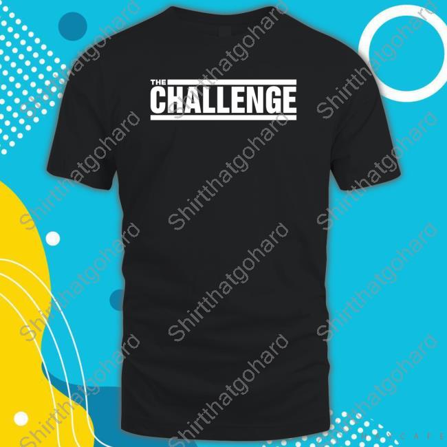 The Challenge T Shirt